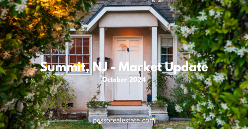 Oct 2024 Market Report Summit NJ